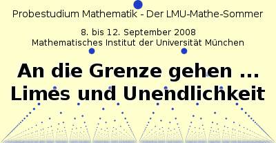 Probestudium Mathematik - der LMU-Mathe-Sommer