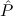 ˆP